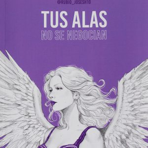 Tus alas no se negocian